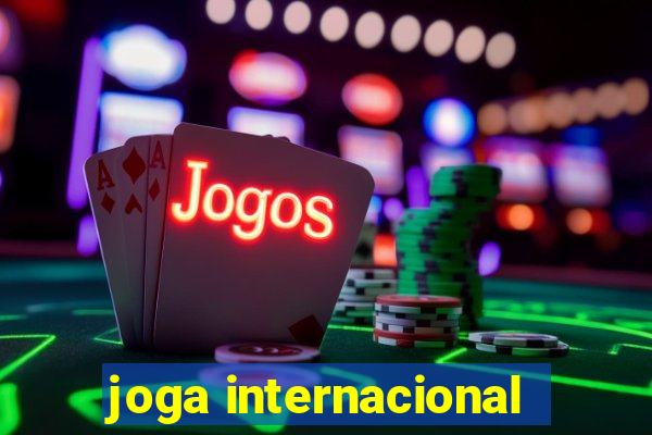 joga internacional