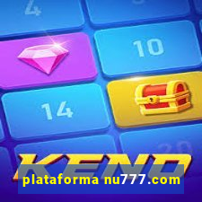 plataforma nu777.com