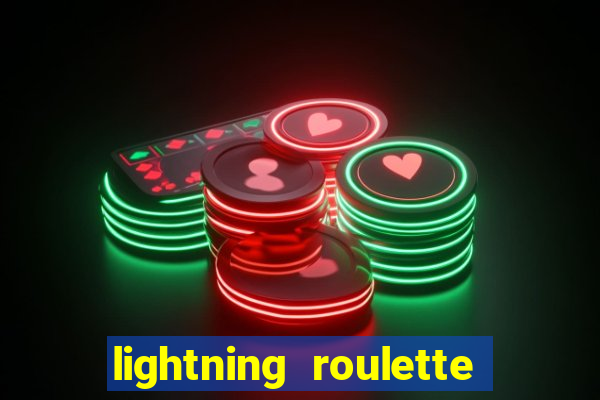 lightning roulette como jogar