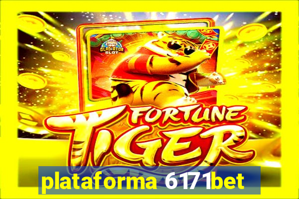 plataforma 6171bet