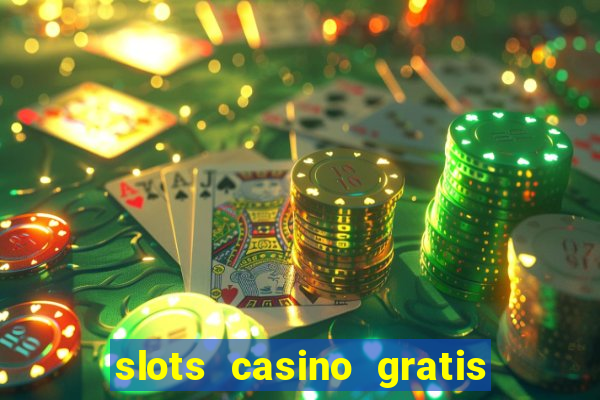 slots casino gratis jackpot party