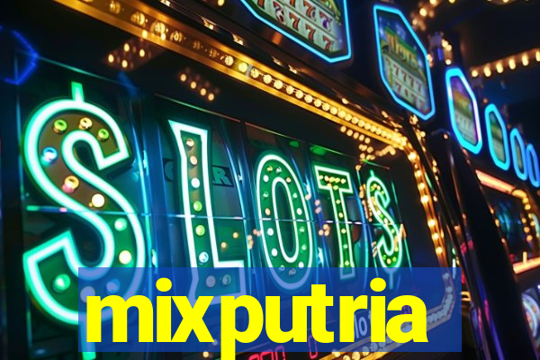 mixputria