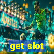 get slot