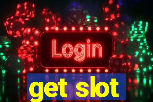 get slot