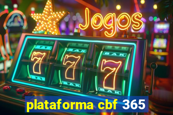 plataforma cbf 365