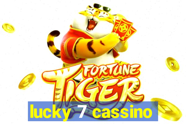 lucky 7 cassino