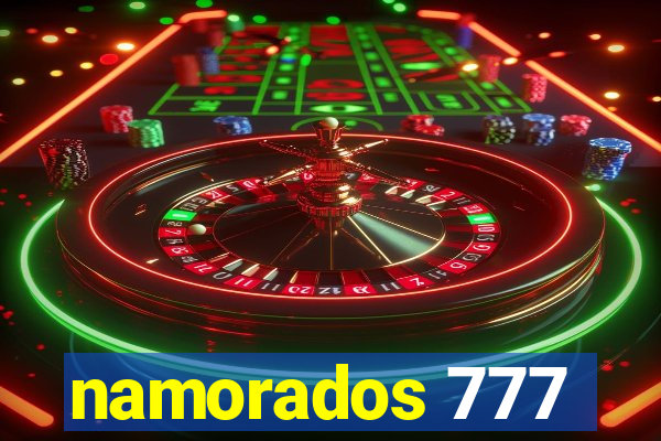 namorados 777