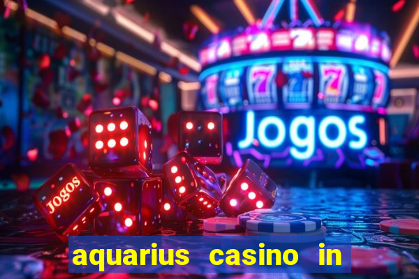 aquarius casino in laughlin nevada