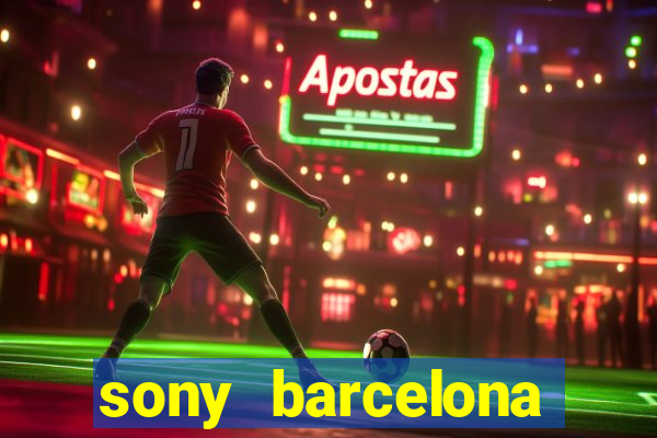 sony barcelona tienda oficial