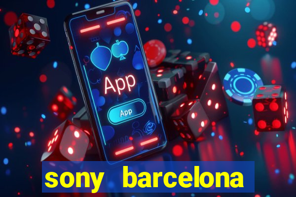 sony barcelona tienda oficial