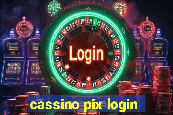 cassino pix login