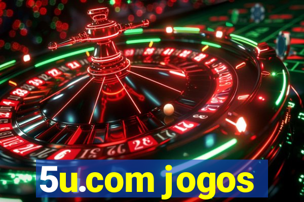 5u.com jogos