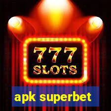 apk superbet