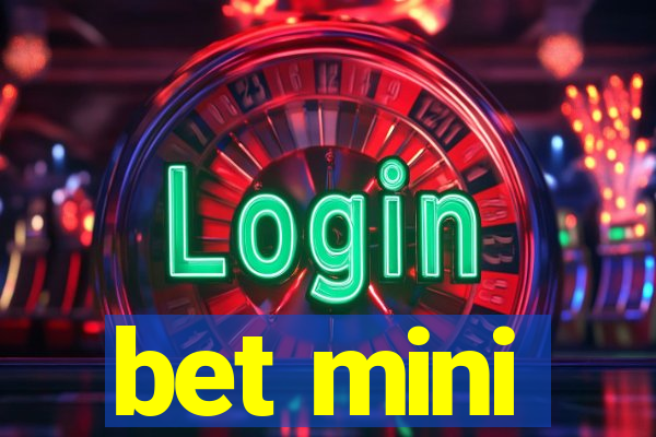 bet mini