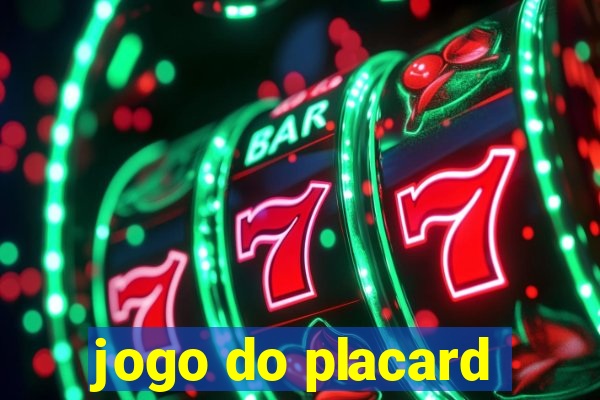 jogo do placard