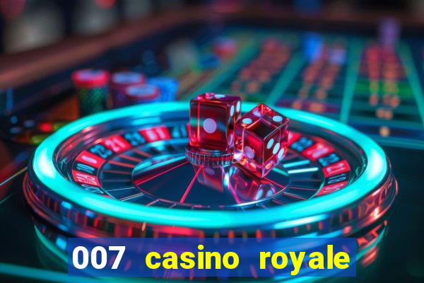 007 casino royale 2006 go filmes