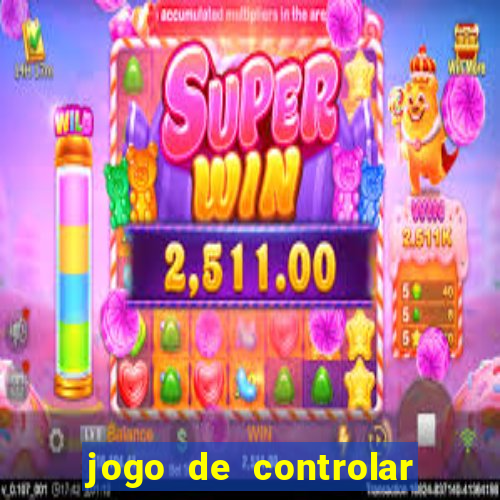 jogo de controlar as pessoas