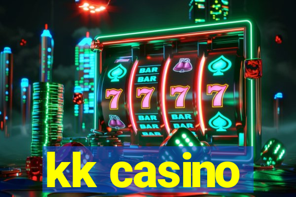 kk casino