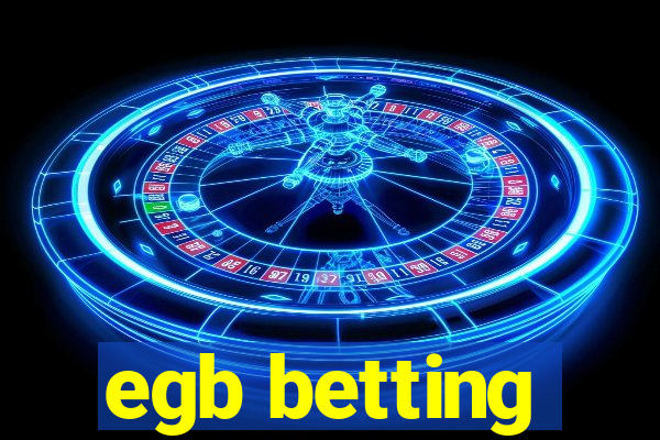 egb betting