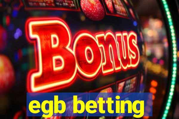 egb betting