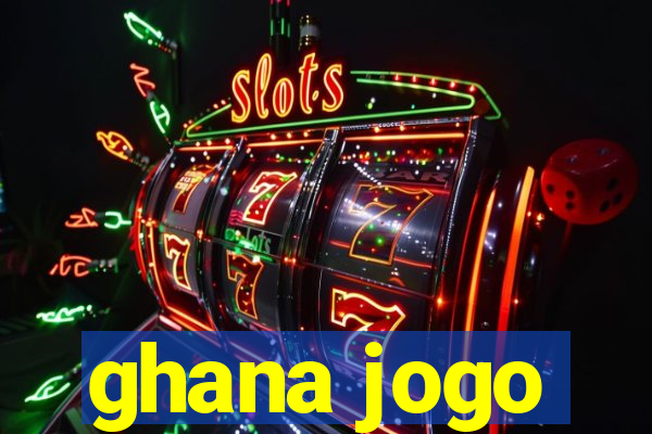 ghana jogo