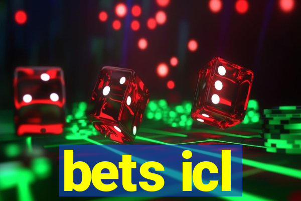 bets icl