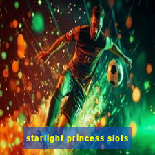 starlight princess slots