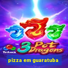 pizza em guaratuba