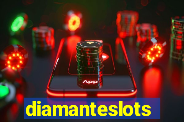 diamanteslots