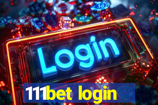 111bet login