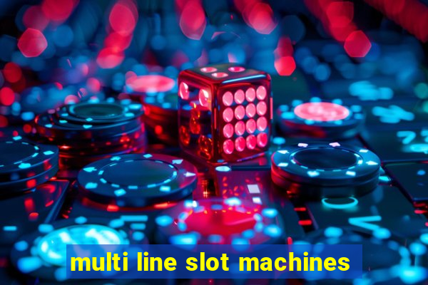 multi line slot machines