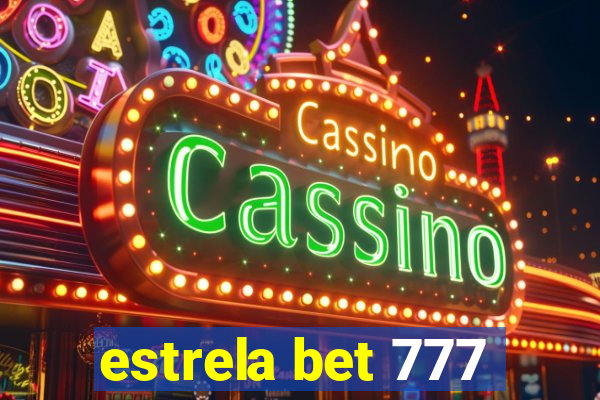 estrela bet 777