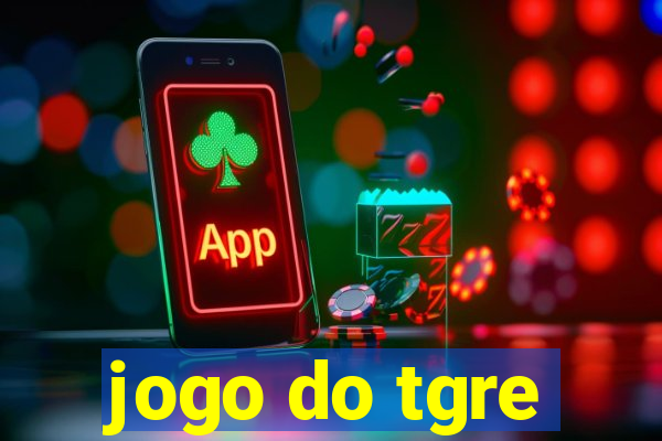 jogo do tgre