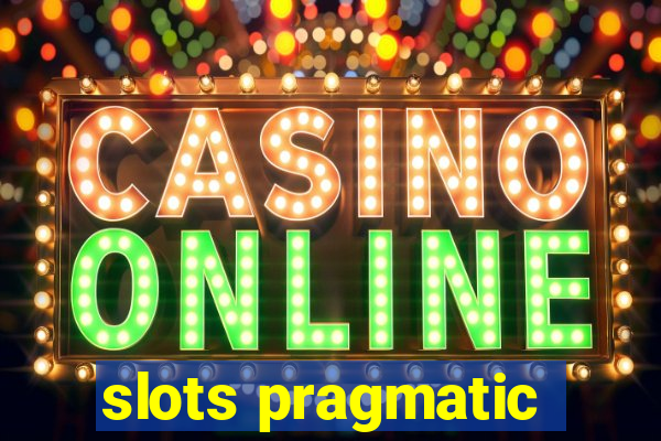 slots pragmatic