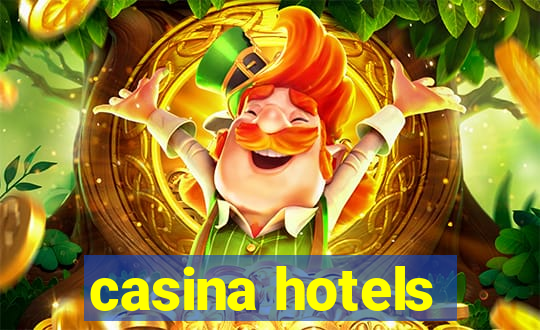 casina hotels