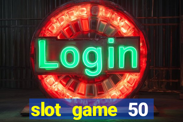 slot game 50 minimum deposit