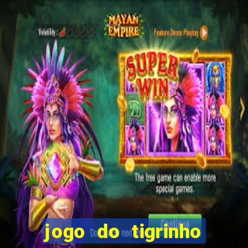 jogo do tigrinho deposito de 1 real