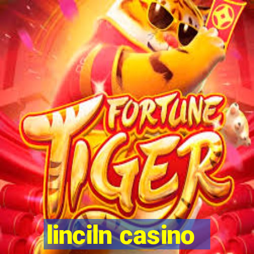 linciln casino