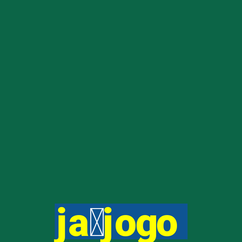 ja茅jogo