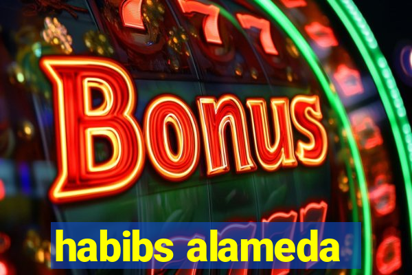 habibs alameda