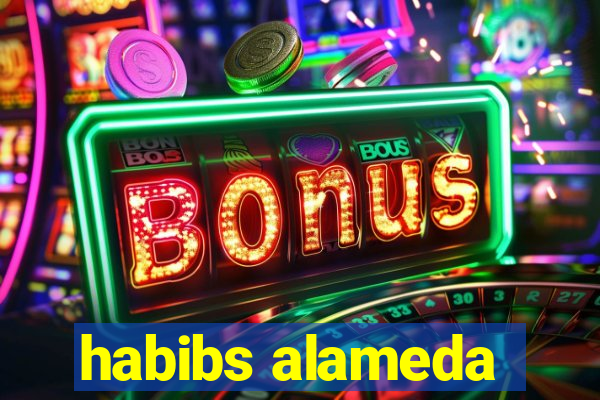 habibs alameda