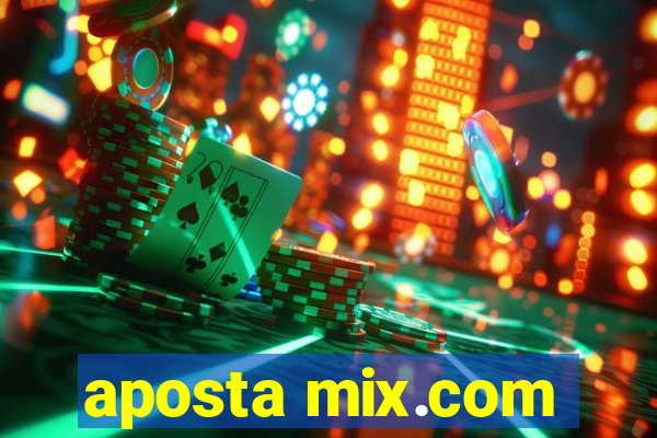 aposta mix.com