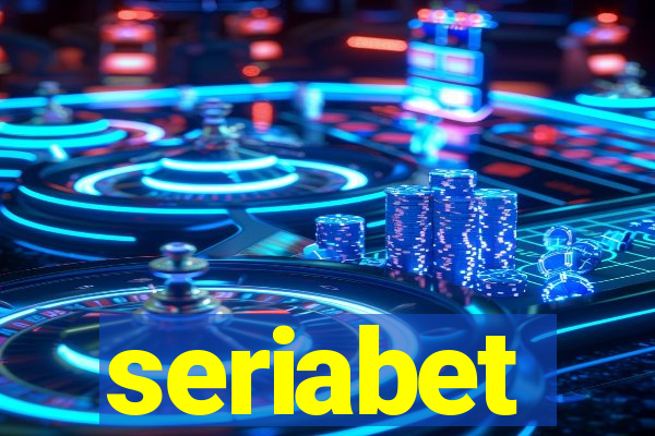 seriabet