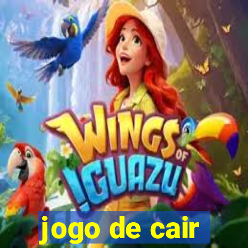 jogo de cair