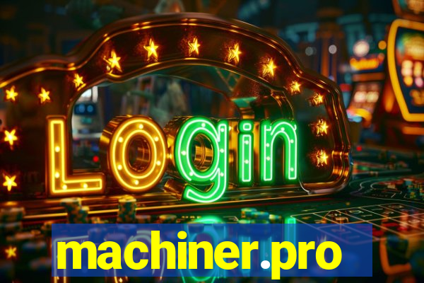 machiner.pro