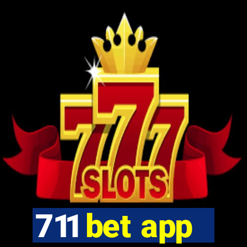 711 bet app