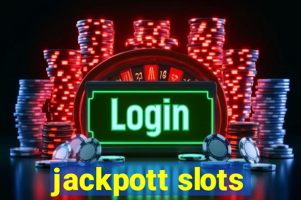 jackpott slots