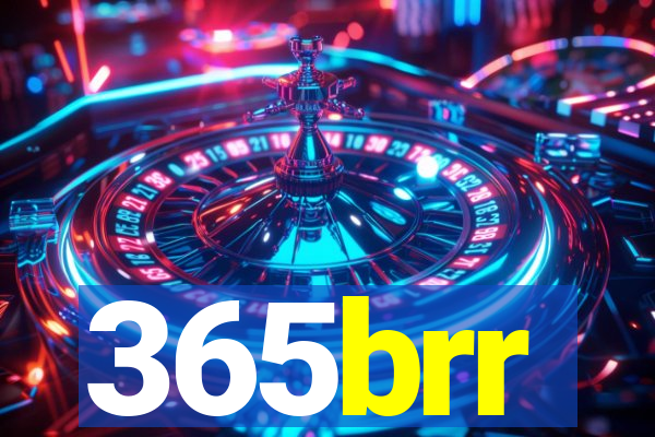 365brr