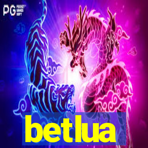 betlua