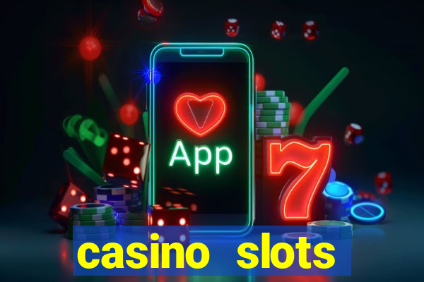 casino slots games-vegas slot